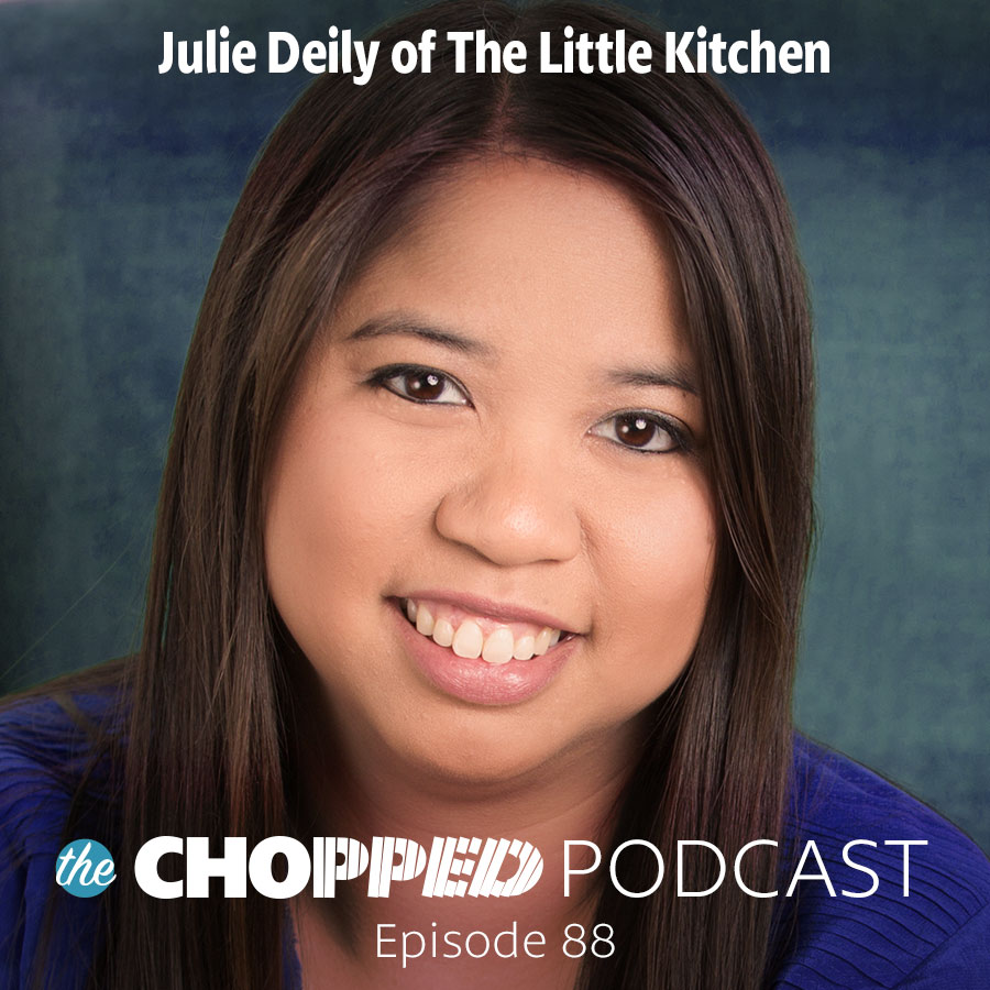 Chopped_Podcast_Promo_Ep88-Julie_Deily-sq