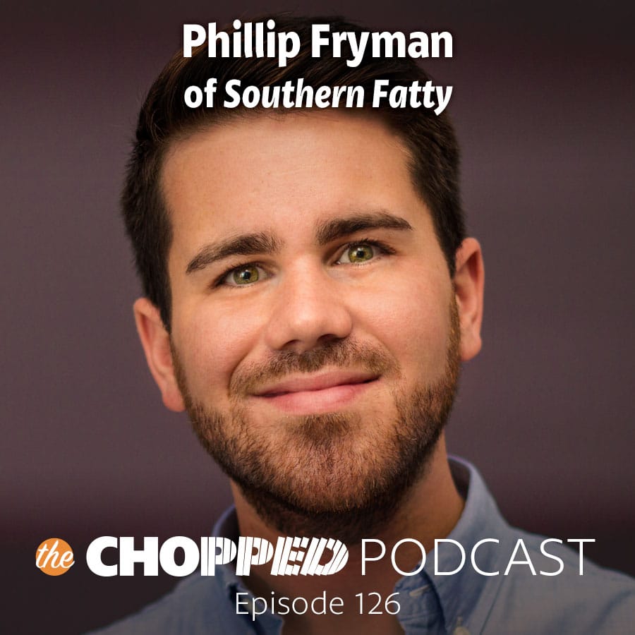 Phillip Fryman is on the Chopped Podcast this week talking about being the Mad Kitchen Scientist Food Blogger, finding your true voice as a blogger, and work life balance.