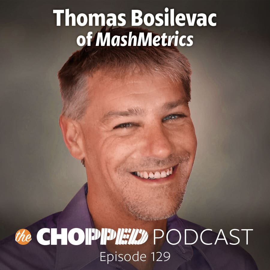 Thomas Bosilevac is on the Chopped Podcast talking about Google Analytics for Food Bloggers.