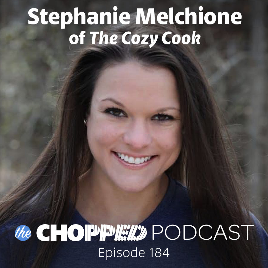 A photo of Stephanie Melchione has text on it, indicating she's the next guest on the Chopped Podcast.